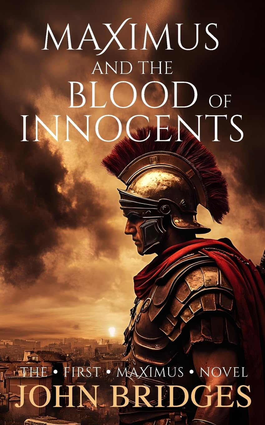 Maximus and the Blood of Innocents