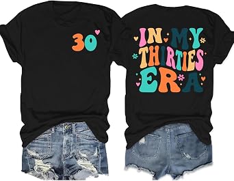 30th Birthday Shirts for Women 1995 T-Shirt in My Thirties Era Tee 30 Years Old Birthday Gift Casual Tops