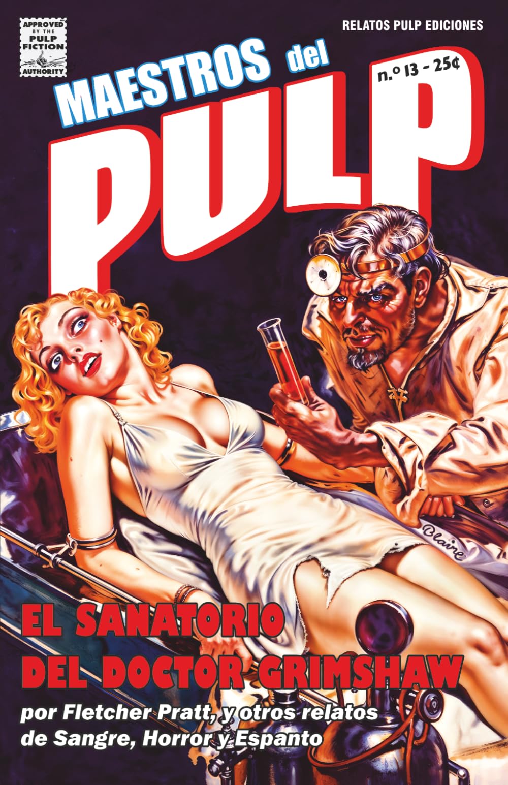 Maestros del Pulp 13 (Maestros del Pulp: Selección de Relatos Clásicos de la Era Dorada Pulp)