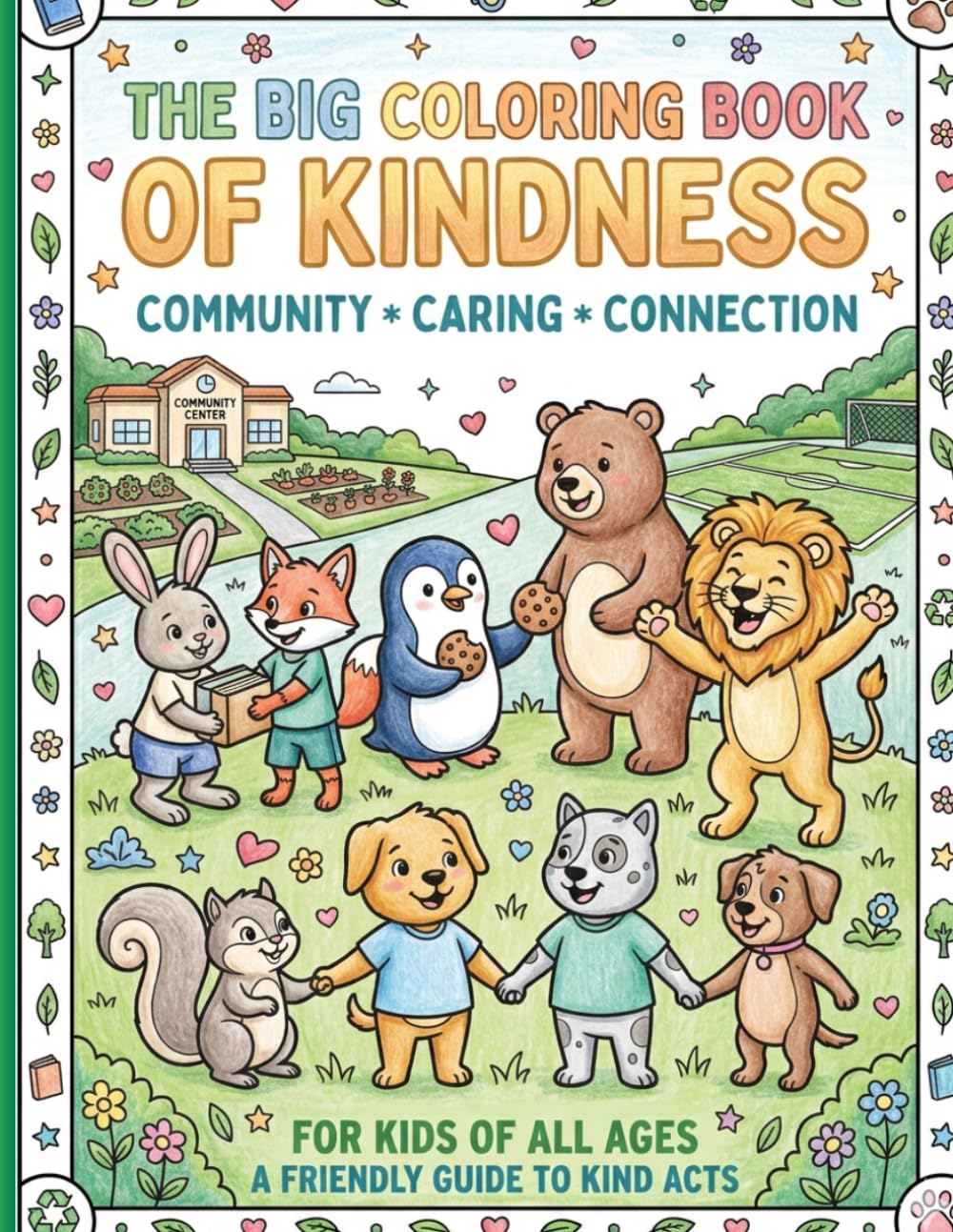 The Big Coloring Book of Kindness
