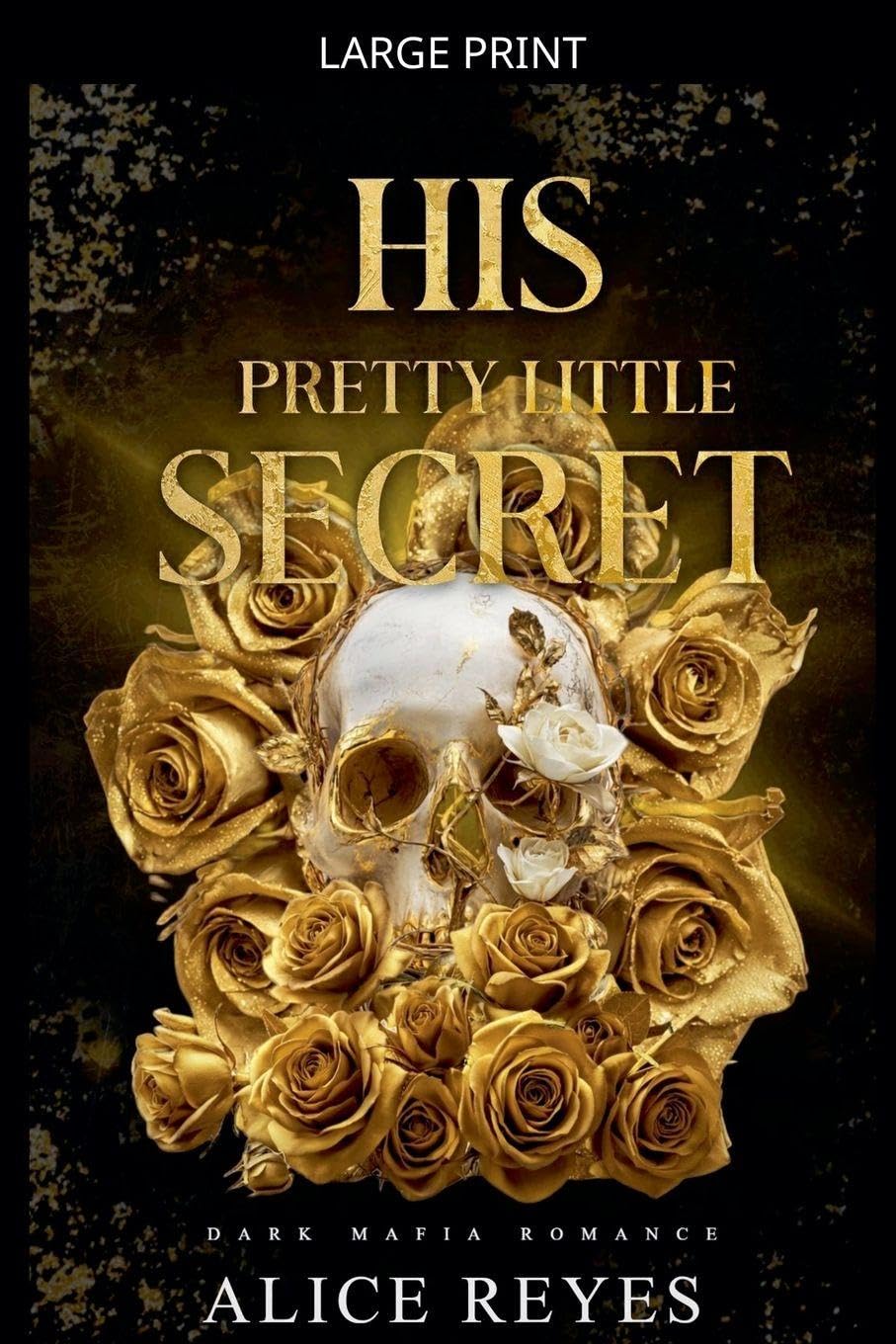 His Pretty Little Secret: Dark Mafia Romance: 1 (The Little Vices)