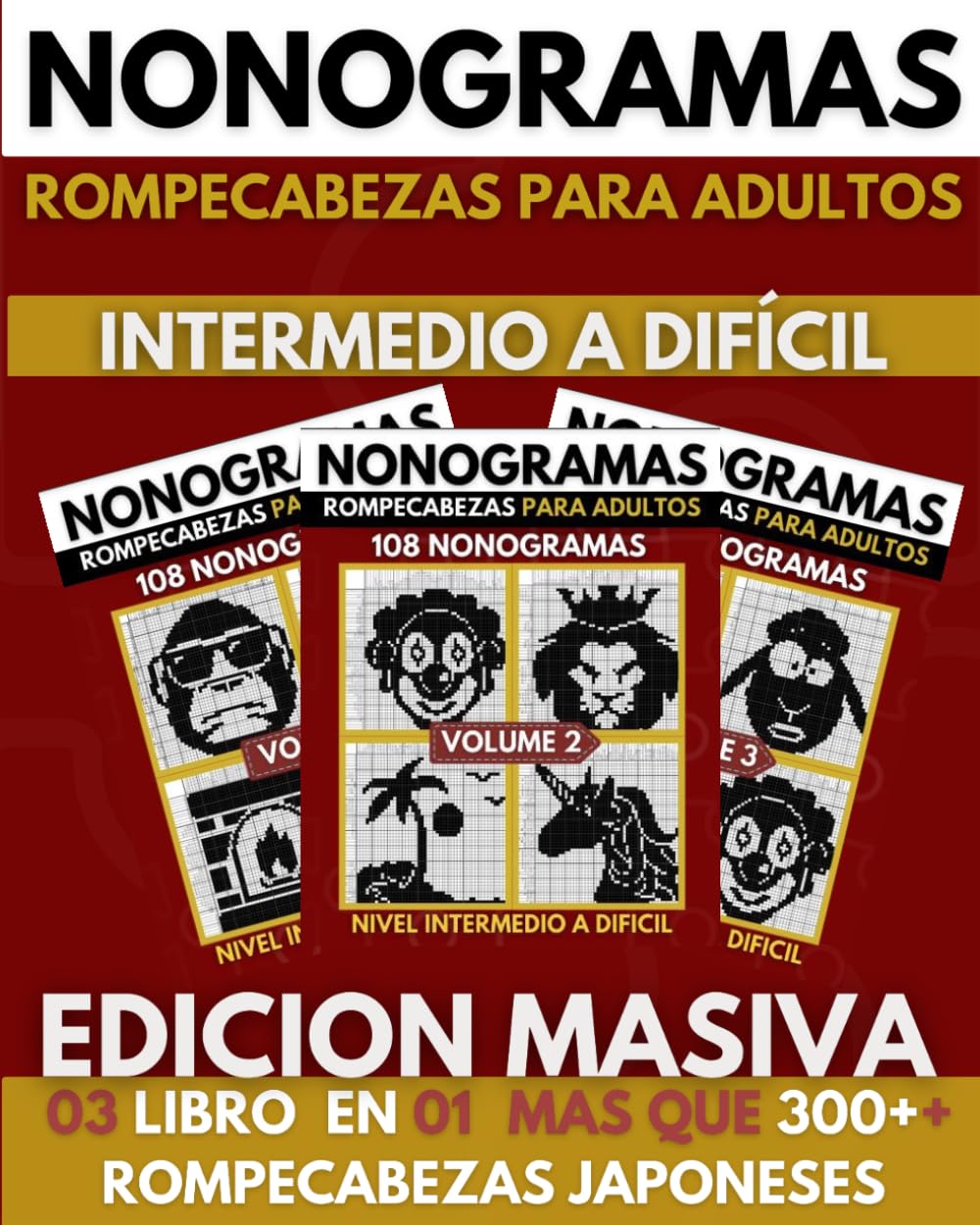 Nonogramas: Nonogramas Dificil, Libro de Rompecabezas Para Adultos, Griddlers, Hanjie ( Nonogramas en Español ) Edicion Masiva