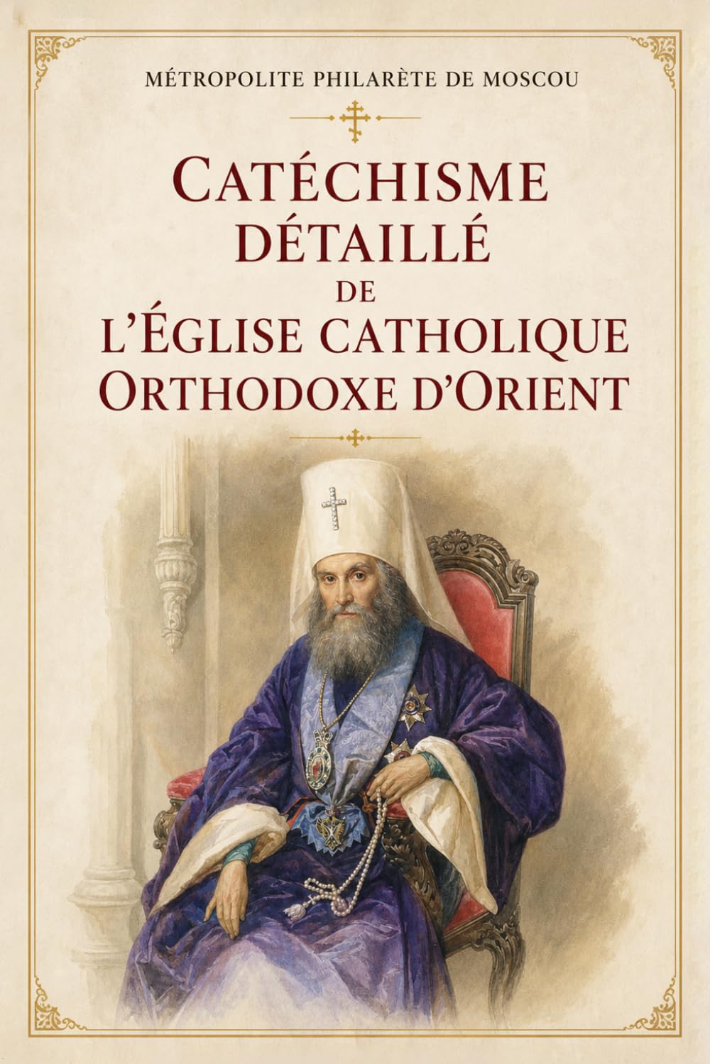 Catéchisme détaillé de l’Église catholique orthodoxe d’Orient