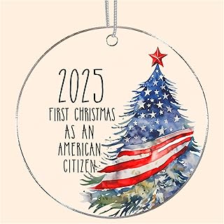 First Christmas As an American Citizen Ornaments 2025, American Citizenship Gifts, New Us Citizen Ornament for Congratulations On Immigration, Immigrants Naturalization
