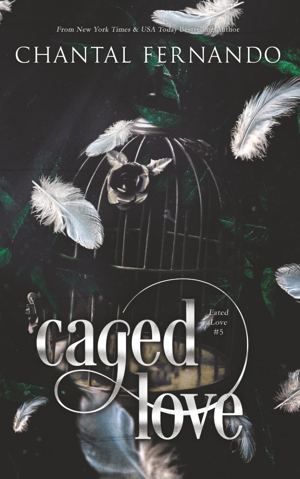 Caged Love: A Spicy Enemies to Lovers Fated Mates Romantasy (Fated Love)