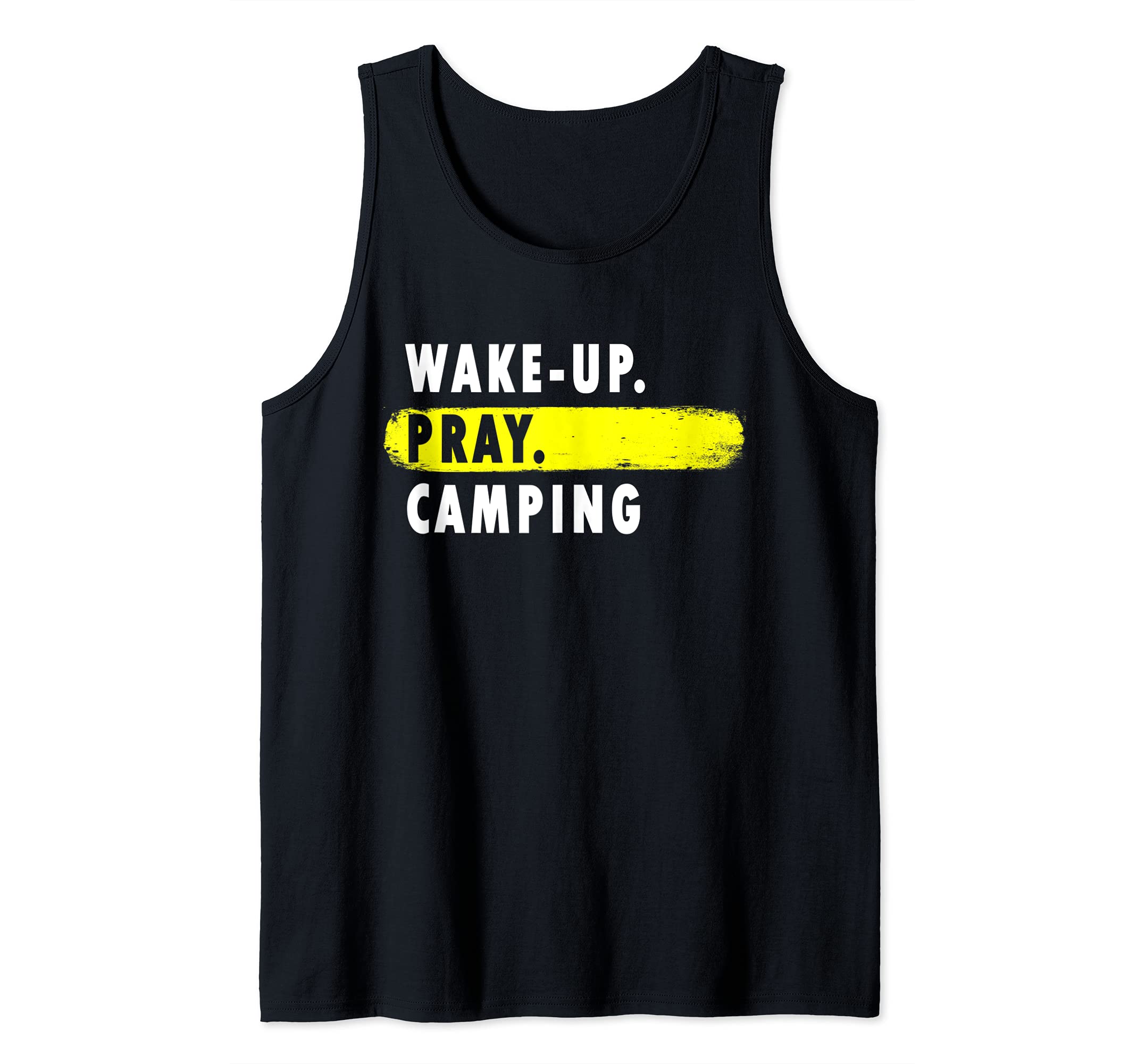 Wake Up, Pray, Camping - Novelty Hobby Tank Top, Black, S