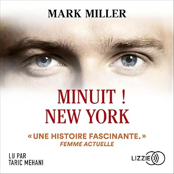 Minuit ! New York Livre Audio par Mark Miller episode artwork