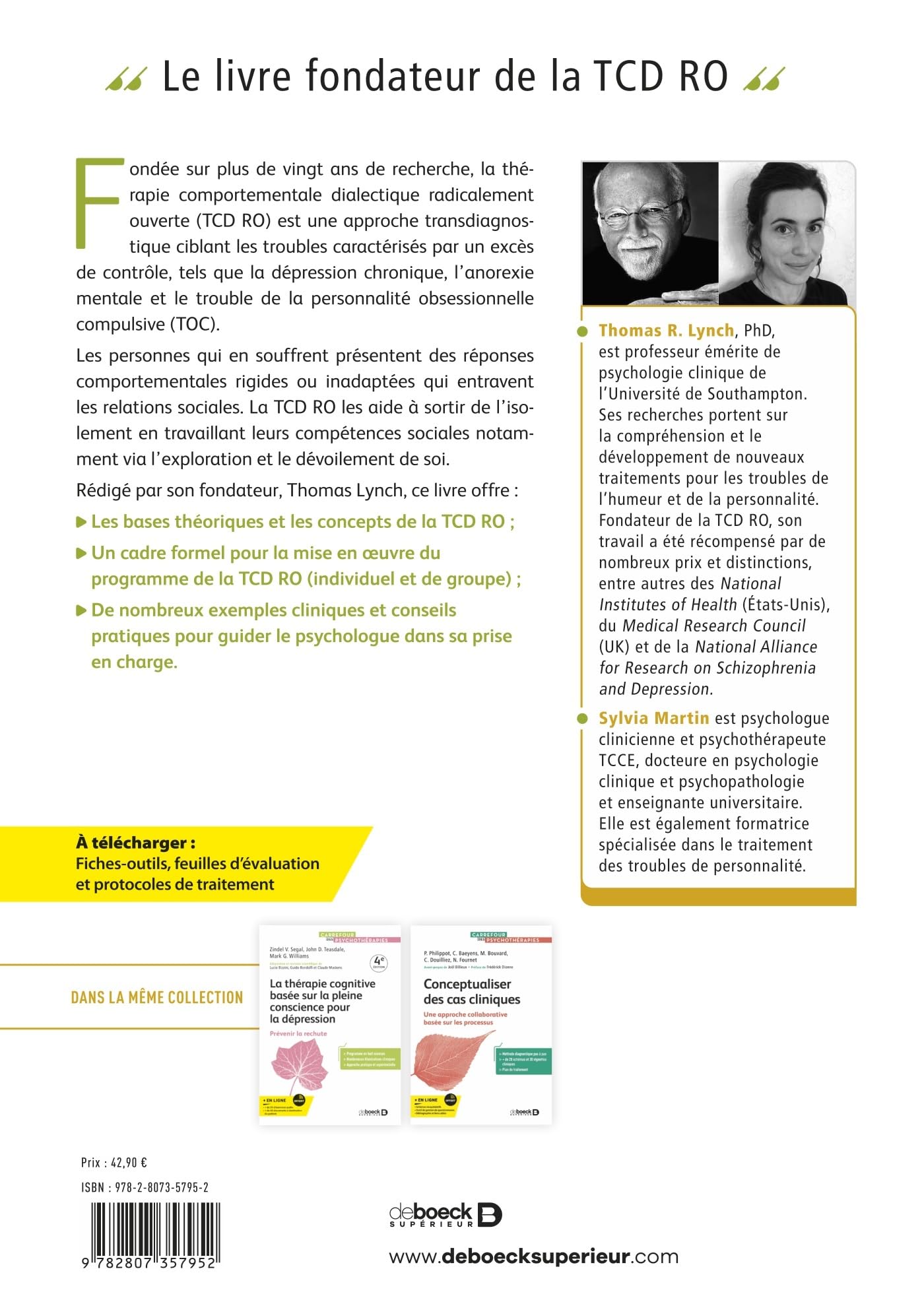 La thérapie comportementale dialectique radicalement ouverte: Traiter les troubles de l'excès de contrôle