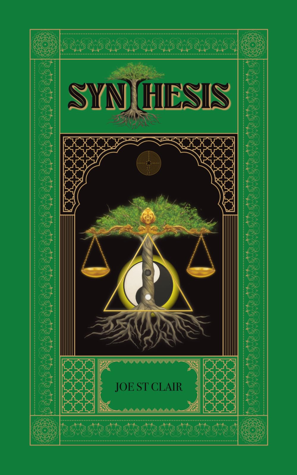 Synthesis (A Journey of Discovery to the Heart of Spirituality)
