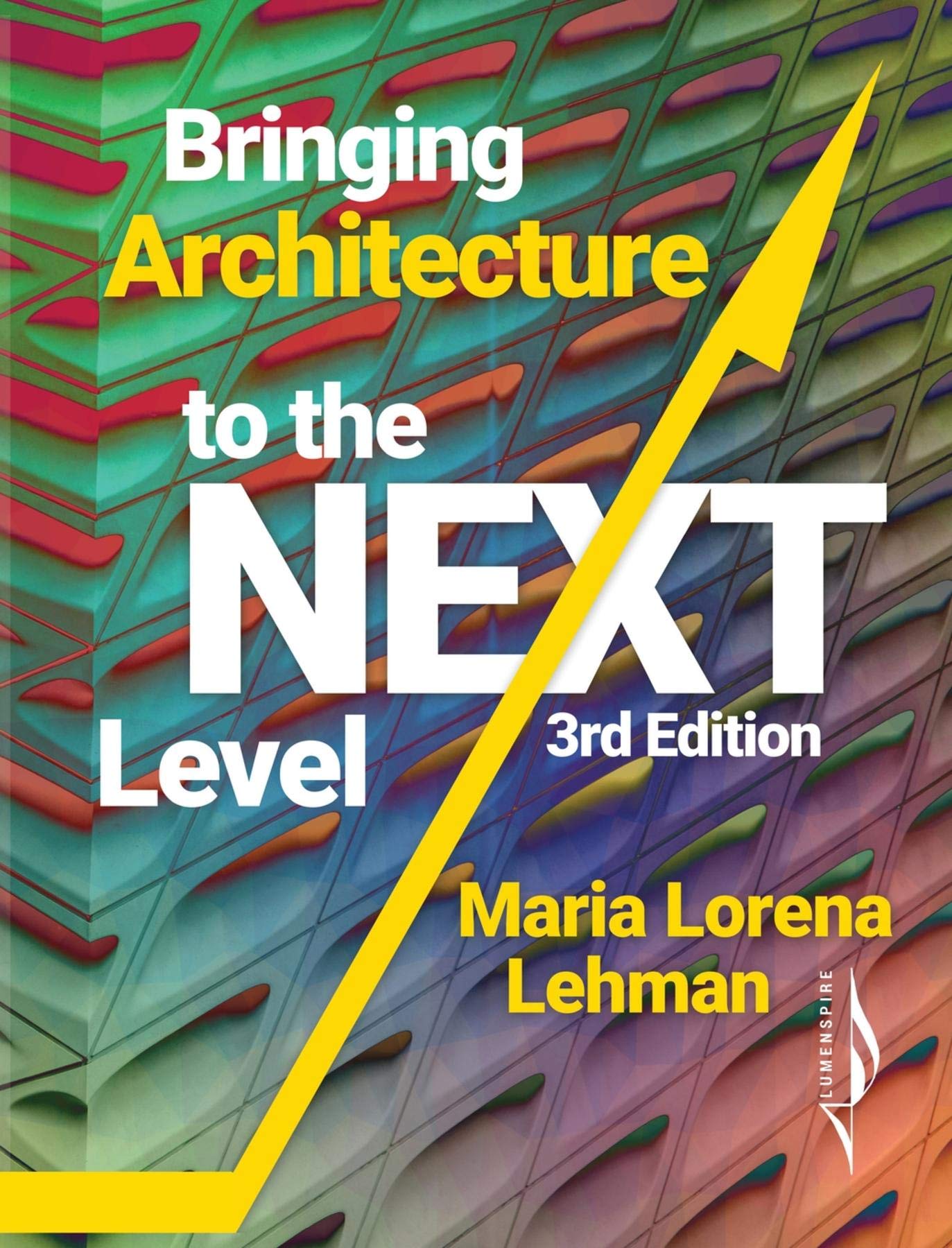 Architecture to the Next Level livre anglais de reference sur le design contemporain