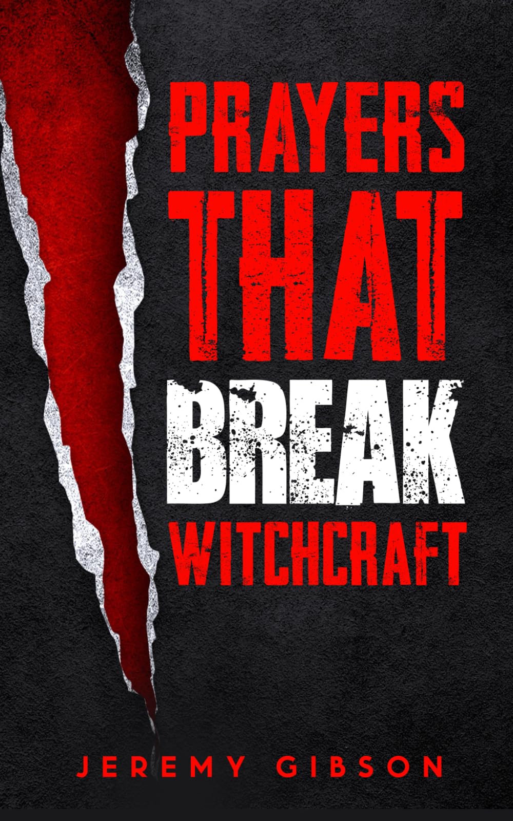 Prayers That Break Witchcraft