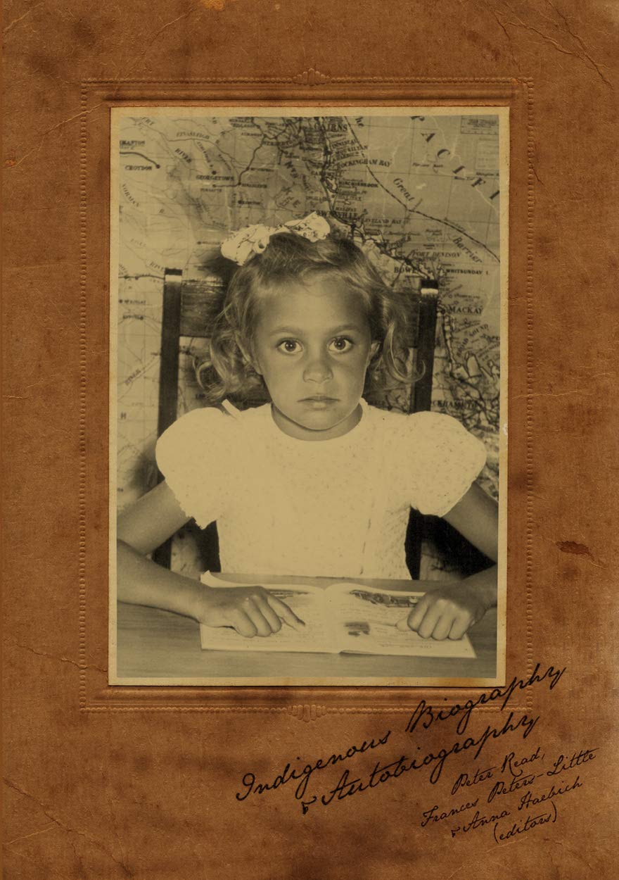 Buy Indigenous Biography and Autobiography (Aboriginal History Monographs) โ BookShops.in