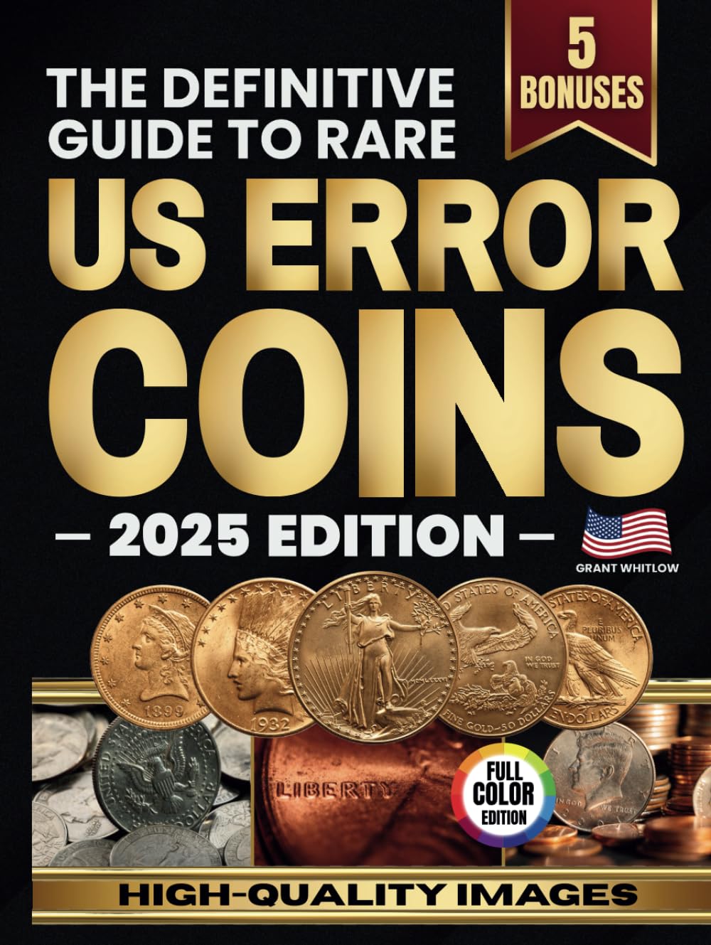 The Definitive Guide to Rare US Error Coins: A Detailed Handbook with ...