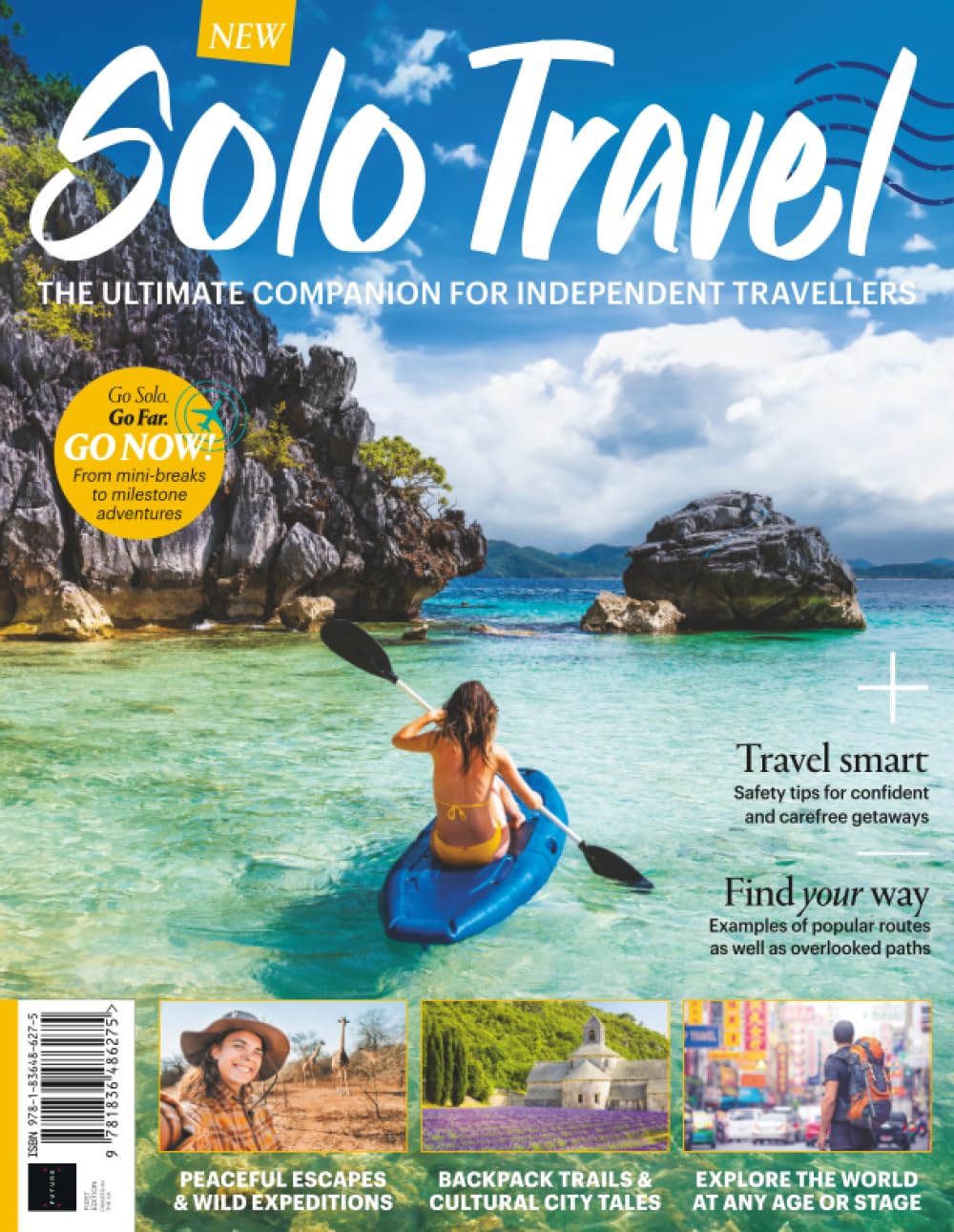 Solo Travel Guide: Travel alone with confidence in this handy guide packed with practical tips and advice
