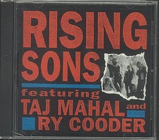 Rising Sonsライ・クーダータジ・マハール