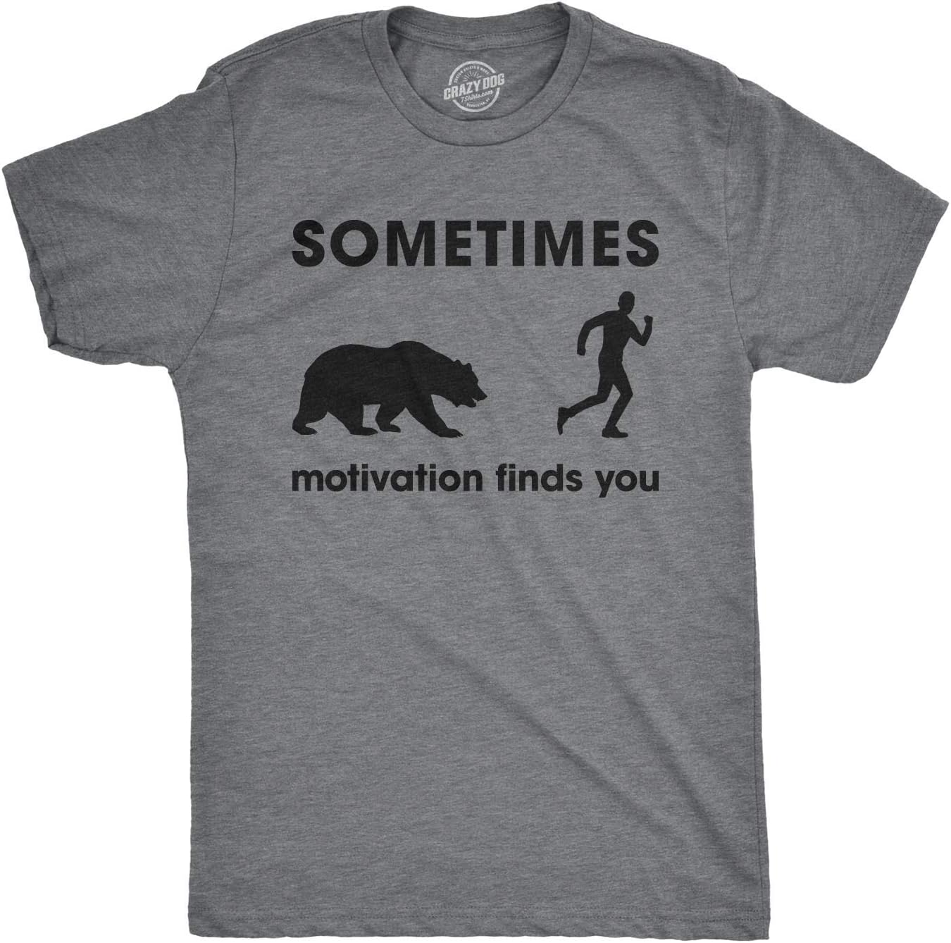 Crazy Dog Mens T Shirts Funny Sarcastic Humor Adult Joke Tees for Guys