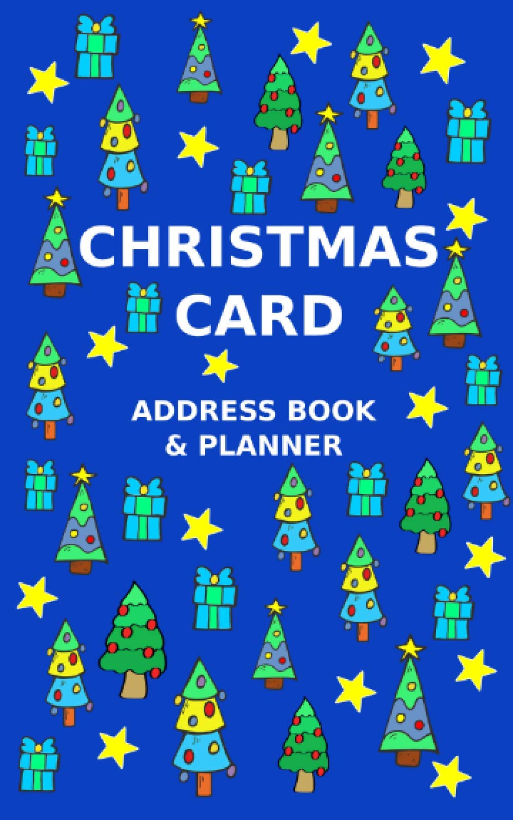 CHRISTMAS CARD Address Book and Planner: Record book and tracker for the Christmas | Addresses - phone numbers - emails | Christmas Card Notebook