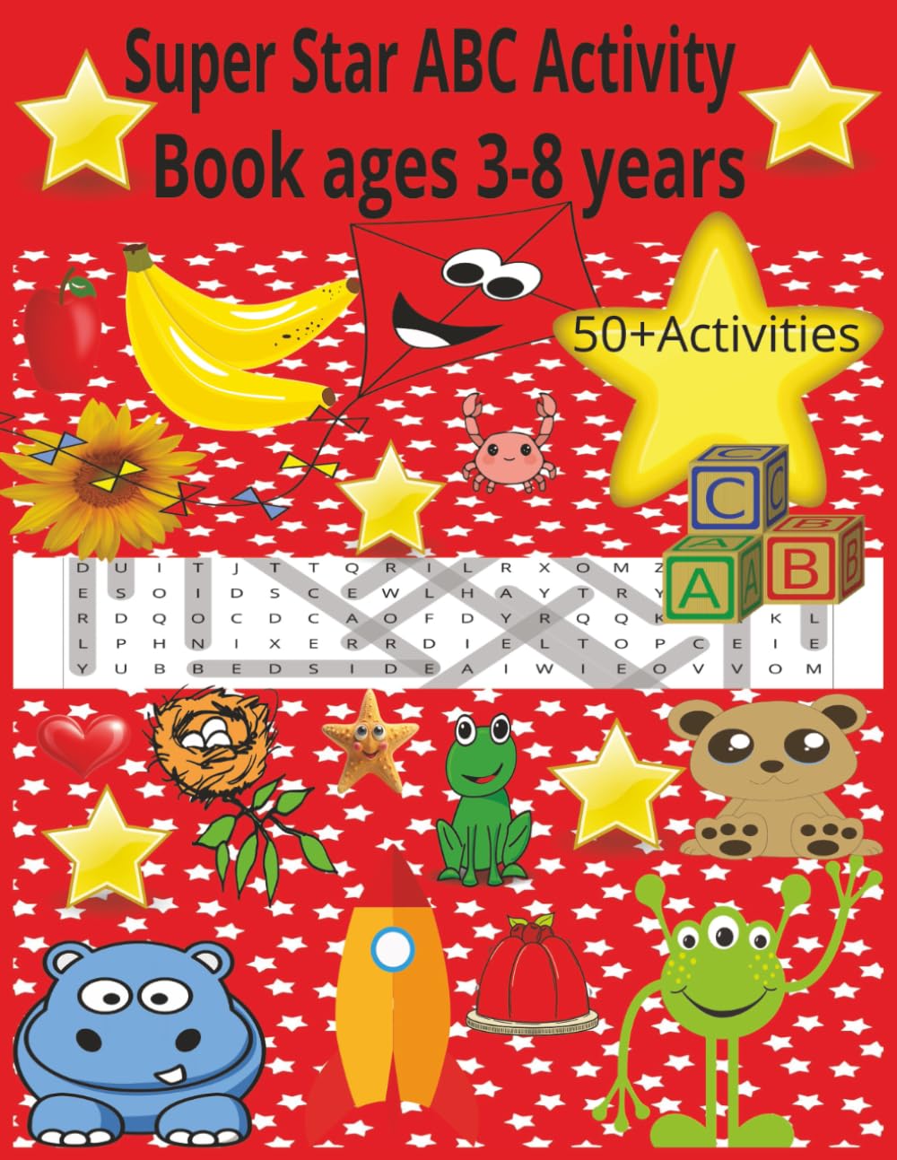 Super Star ABC Activity Book Ages 3-8 years: ABC Coloring and Word Search Activity Book Ages 3-8 years