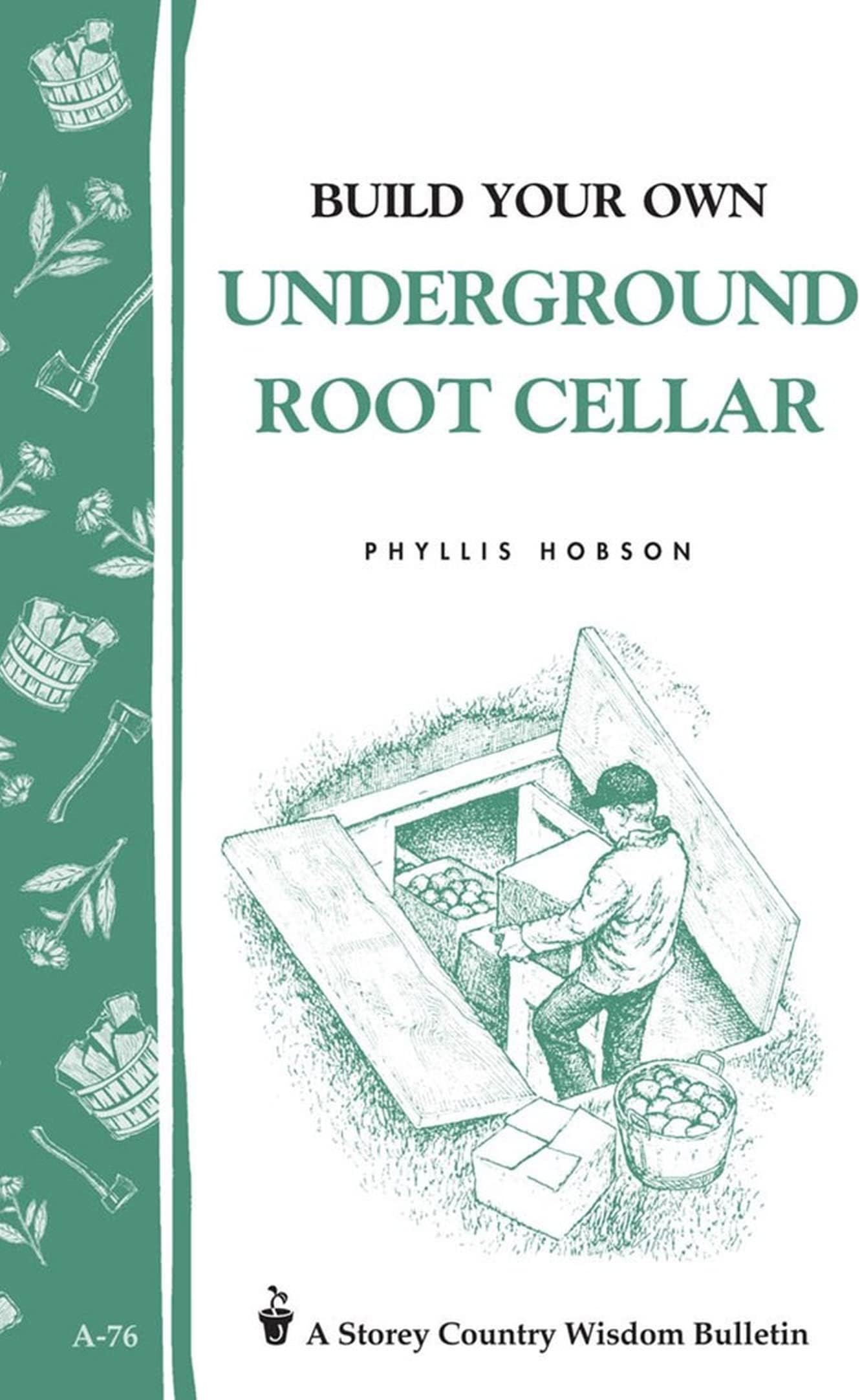 Build Your Own underground Root Cellar