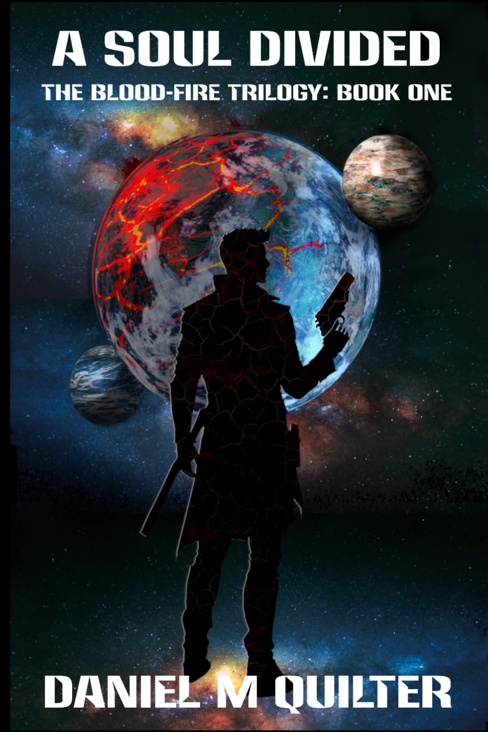 A Soul Divided: The Blood-Fire Trilogy: Book One