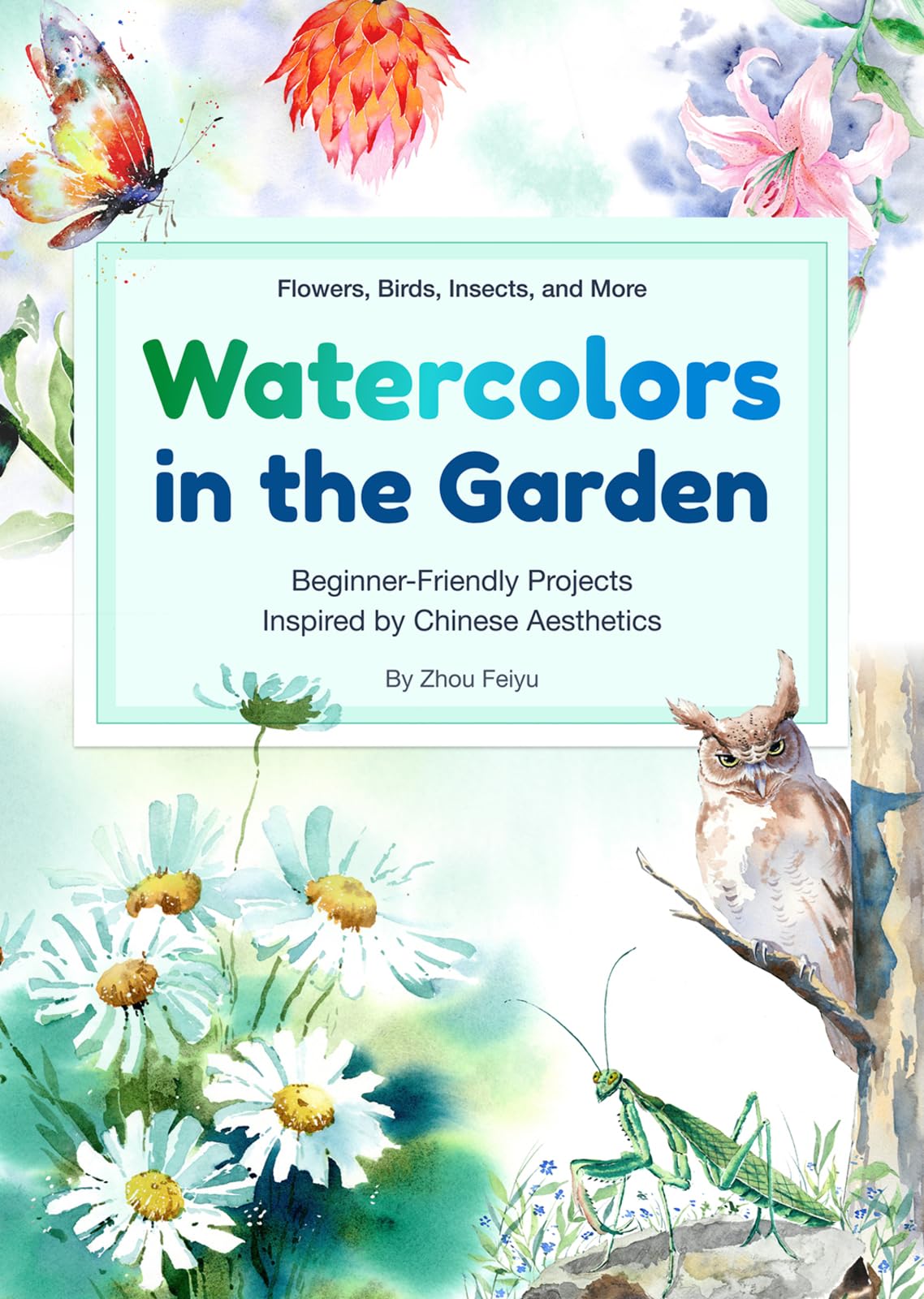 Watercolors in the Garden: Beginner-Friendly Projects Inspired by Chinese Aesthetics
