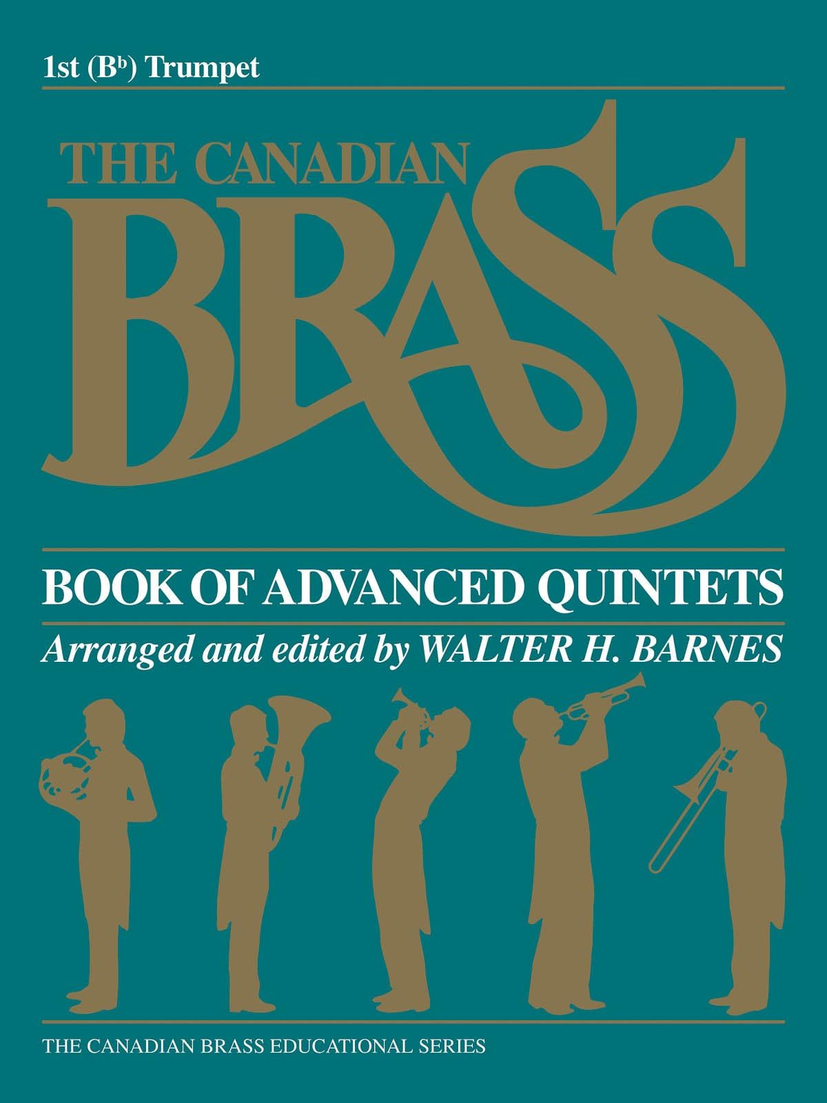 Canadian Brass Book of Advanced Quintets 1st Trumpet Sheet music