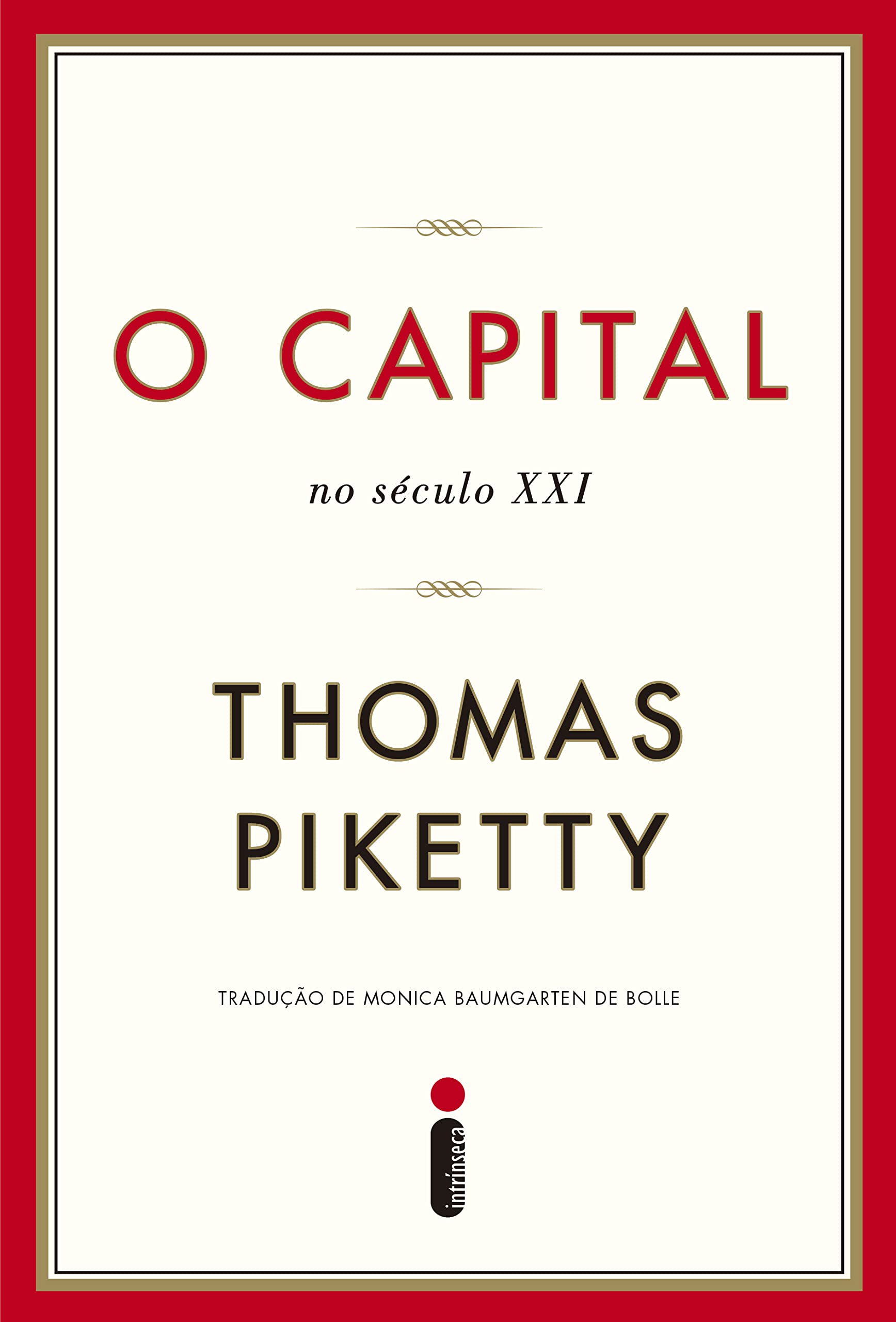O capital no século XXI (Portuguese Edition)