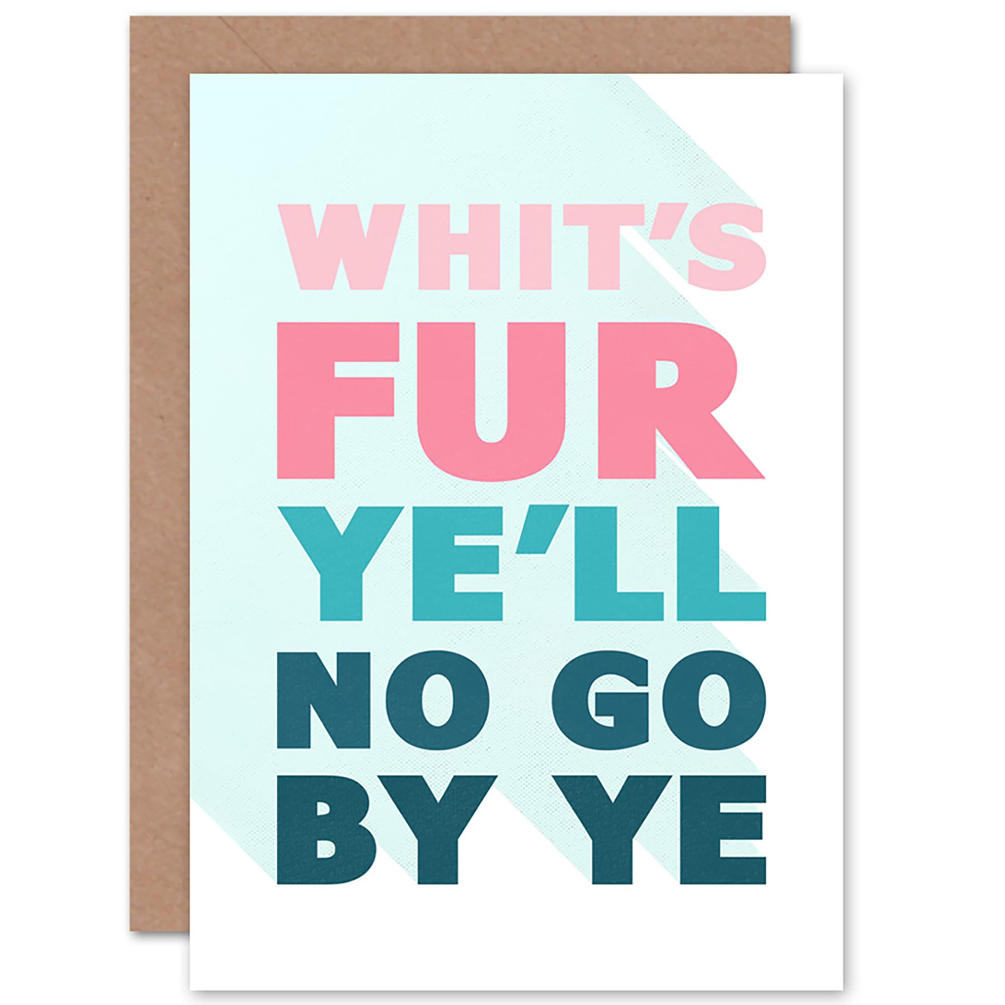 Wee Blue Coo Scottish Phrase No Go By Ye Fate Scotland Scots Language Greetings Card