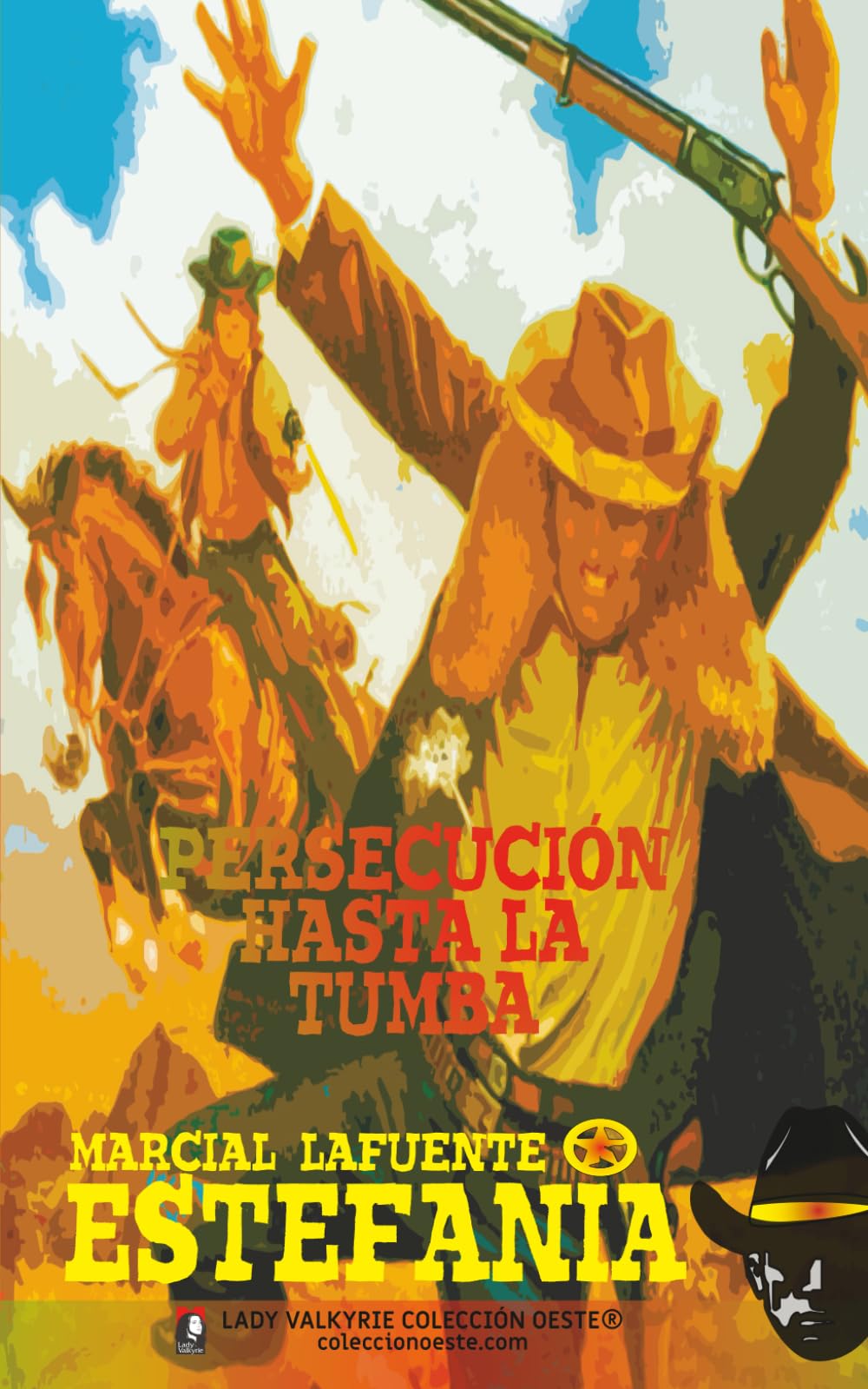 Persecución hasta la tumba (Colección Oeste)