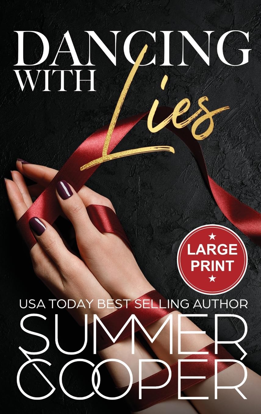 Dancing With Lies: A Billionaire Best Friend's Brother Contemporary Romance (Large Print Hardback) (1) (Barre to Bar (Large Print Hardback))