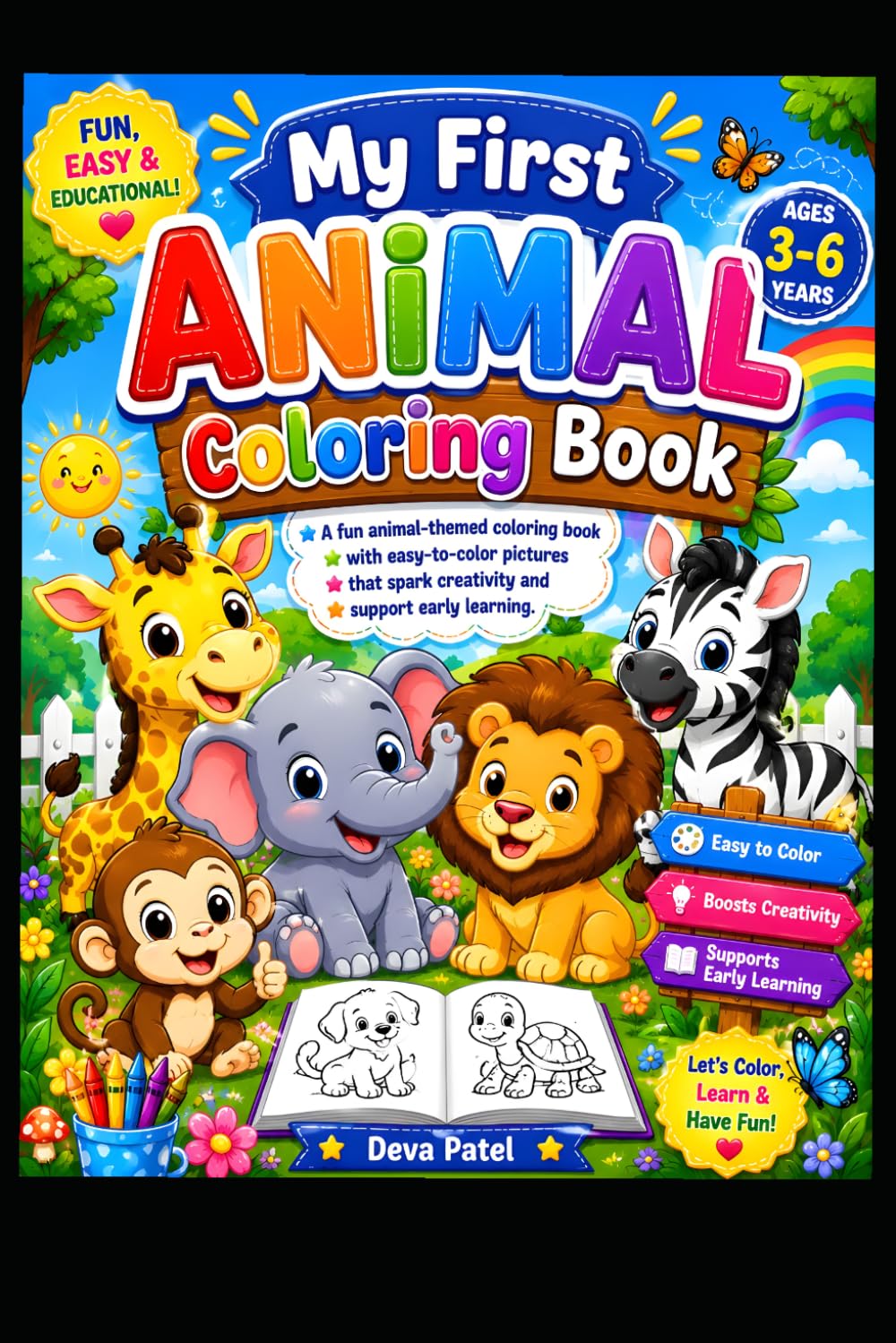 Cute Animals Coloring Book for Kids Ages 3–6: Fun and Easy Animal Coloring Pages for Toddlers and Preschool Kids | Cute Safari, Farm, Jungle, and Pet Animals for Early Learning and Creativity