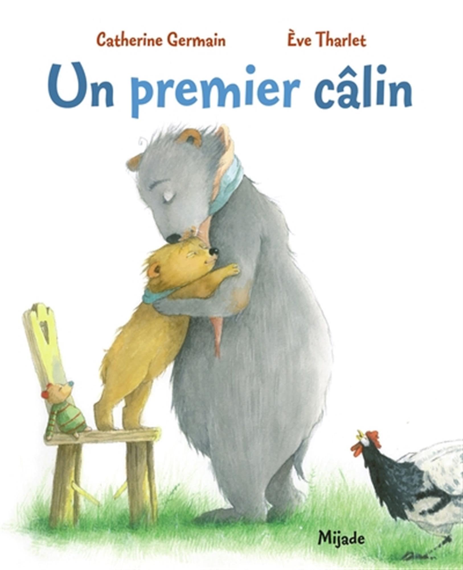 Un premier câlin: 0