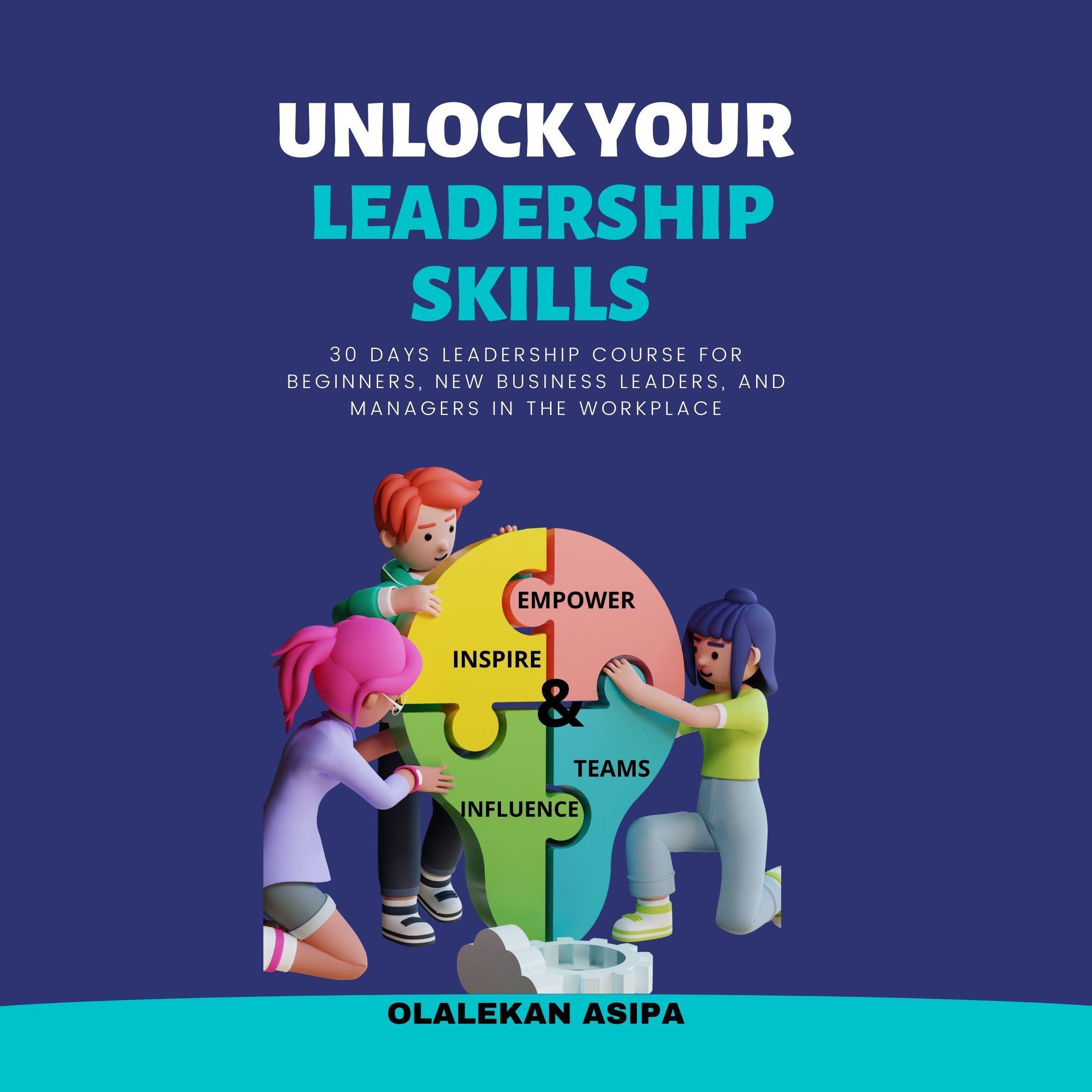 Cover art for Unlock Your Leadership Skills