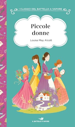 Piccole donne. Ediz. ad alta leggibilità (I classici del Battello a vapore)