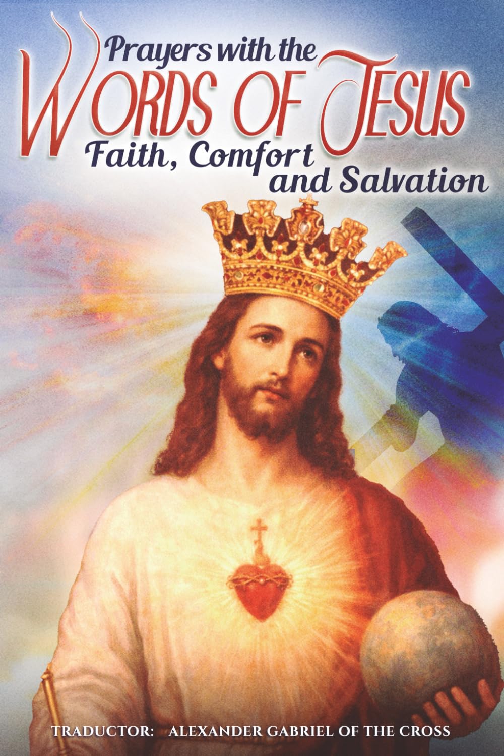 Prayers with the Words of Jesus