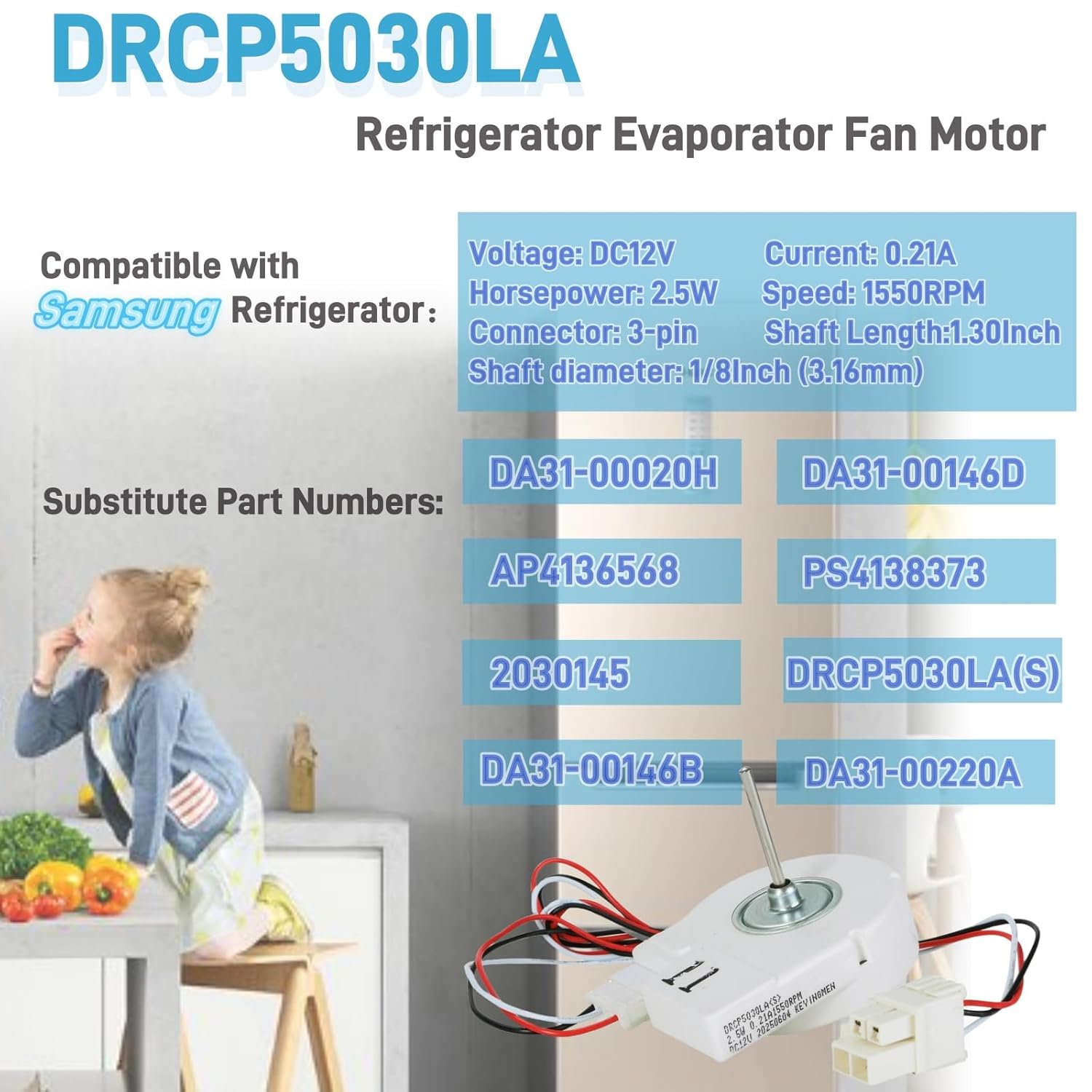 DRCP5030LA Refrigerator Evaporator Fan Motor fit for Samsung Refrigerator, Replace DA31-00146B PS4138373 AP4136568 DA31-00146D 2030145 DA31-00220A DC12V 2.5W 0.21A 1550RPM
