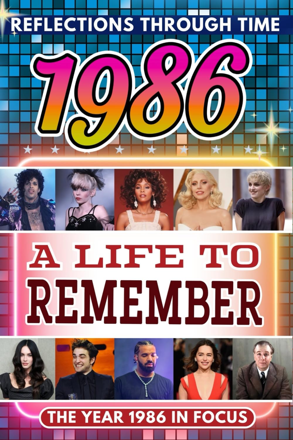 1986 in Focus: A Life to Remember - The Year You Were Born Book: A nostalgic gift packed with trivia, brain games, and events to celebrate birthdays, milestones, and memories