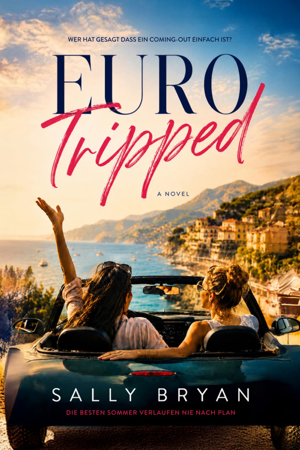Euro Tripped: Ein moderner sapphischer Liebesroman