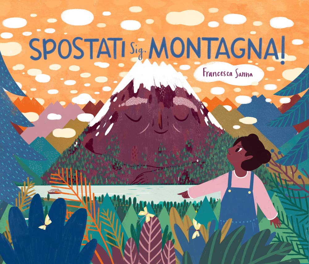 Spostati Sig. Montagna! Ediz. A Colori - 4