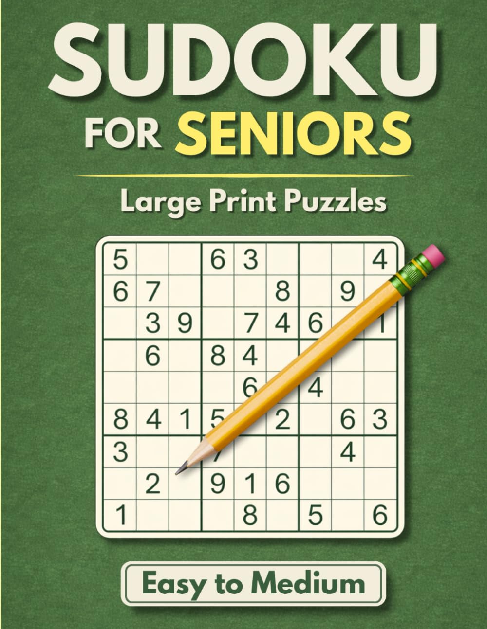 Sudoku for Seniors - Easy to Medium: Large Print Puzzles for Relaxation, Focus, and Brain Health