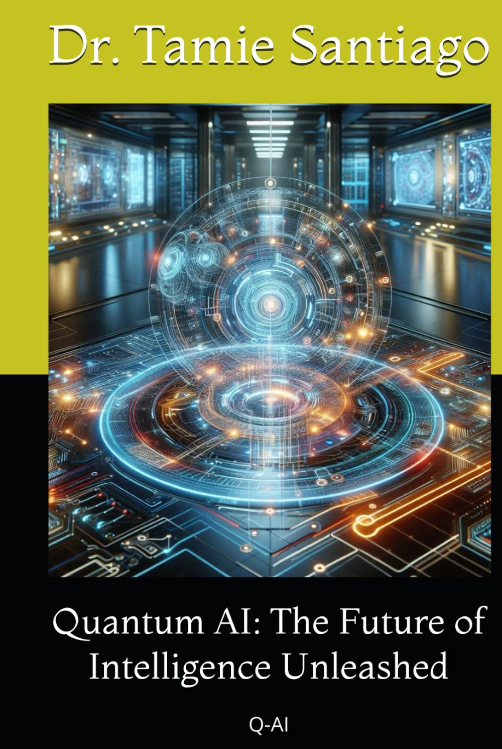 Quantum AI: The Future of Intelligence Unleashed
