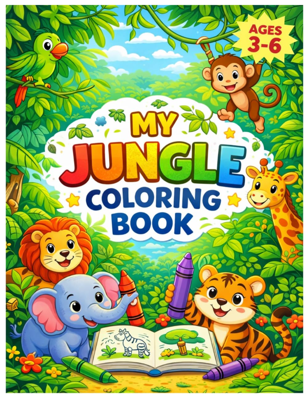 My Jungle Coloring Book: Cute Jungle Animals Coloring Book for Kids Ages 3–6