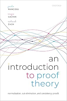 An Introduction to Proof Theory Normalization, Cut-Elimination, and Consistency Proofs
