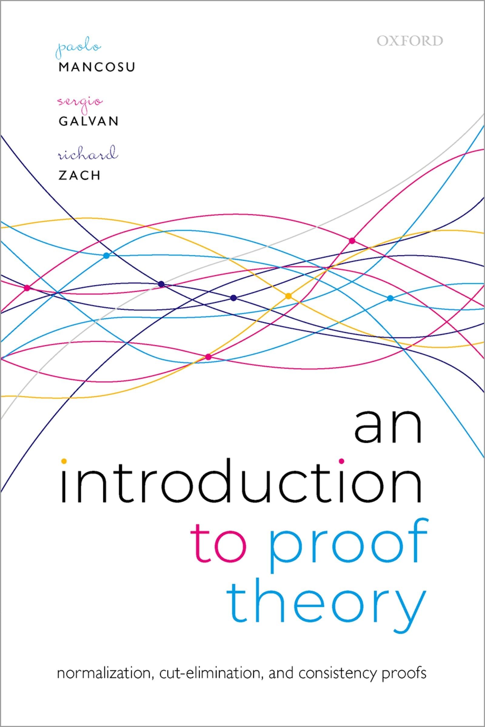 An Introduction to Proof Theory: Normalization, Cut-Elimination, and Consistency Proofs