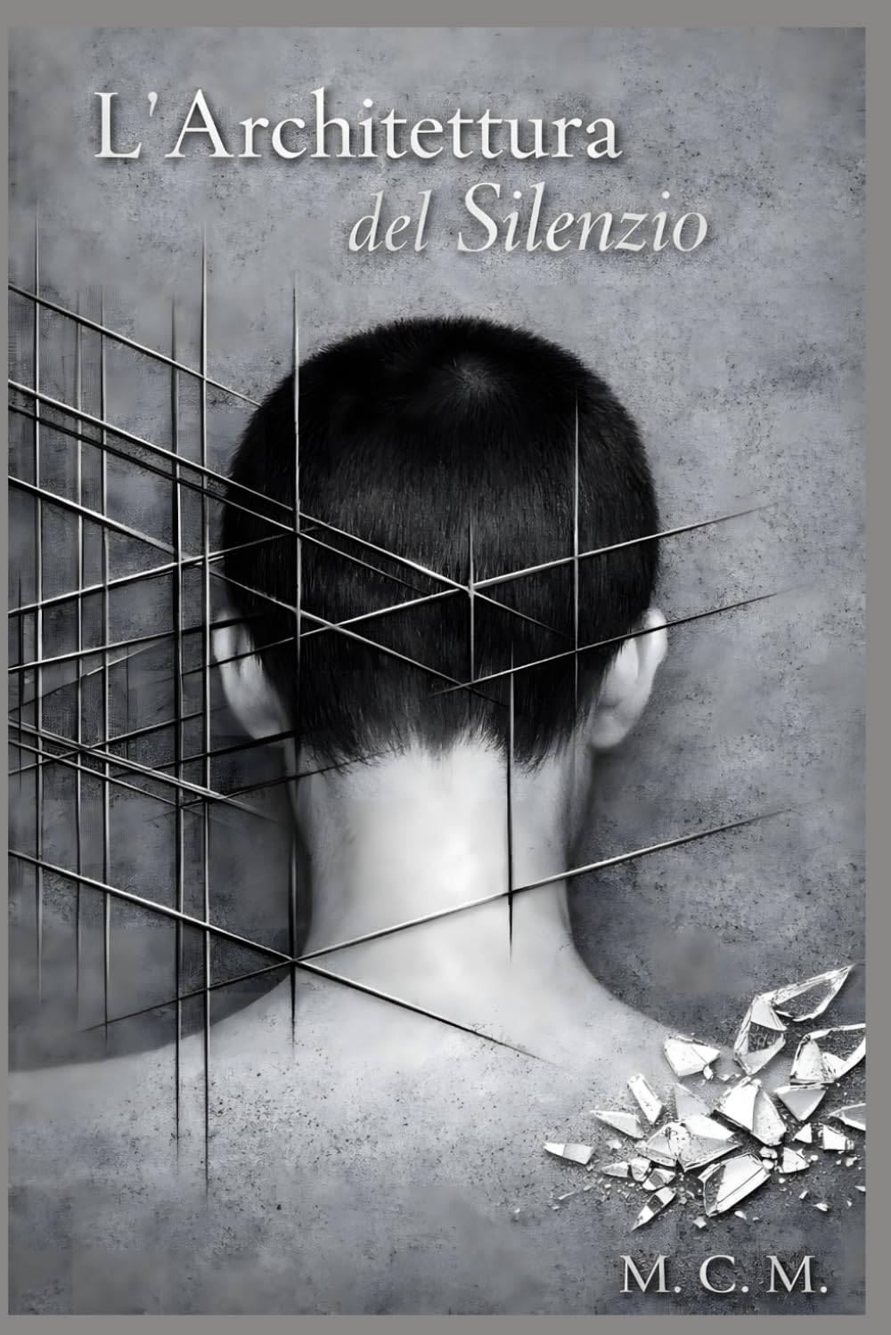L'Architettura del Silenzio (Fai la Brava): Thriller Psicologico Italiano