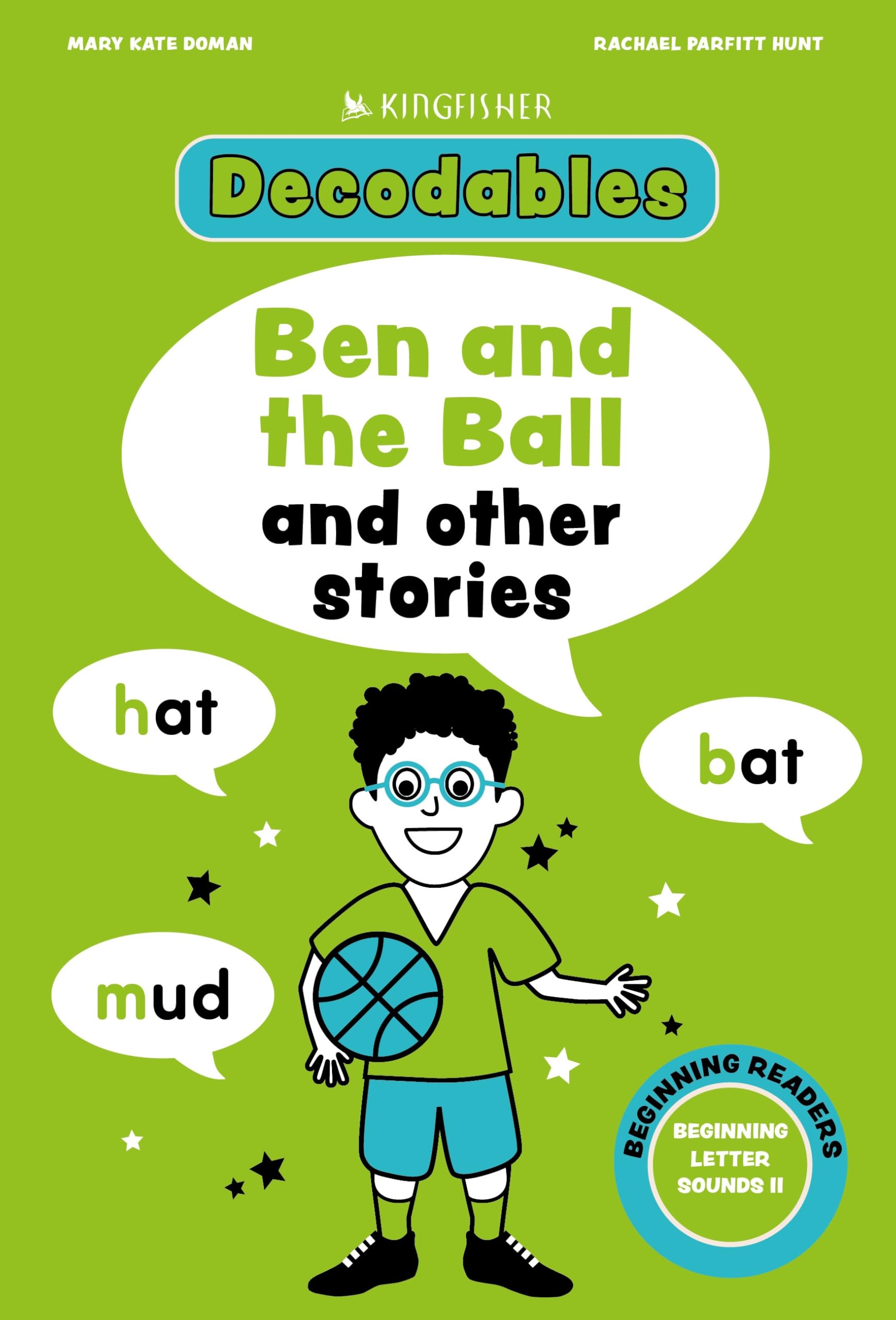 Kingfisher Decodables Beginning Consonants 2: Beginning Letters II (Decodables Kingfisher Learning)