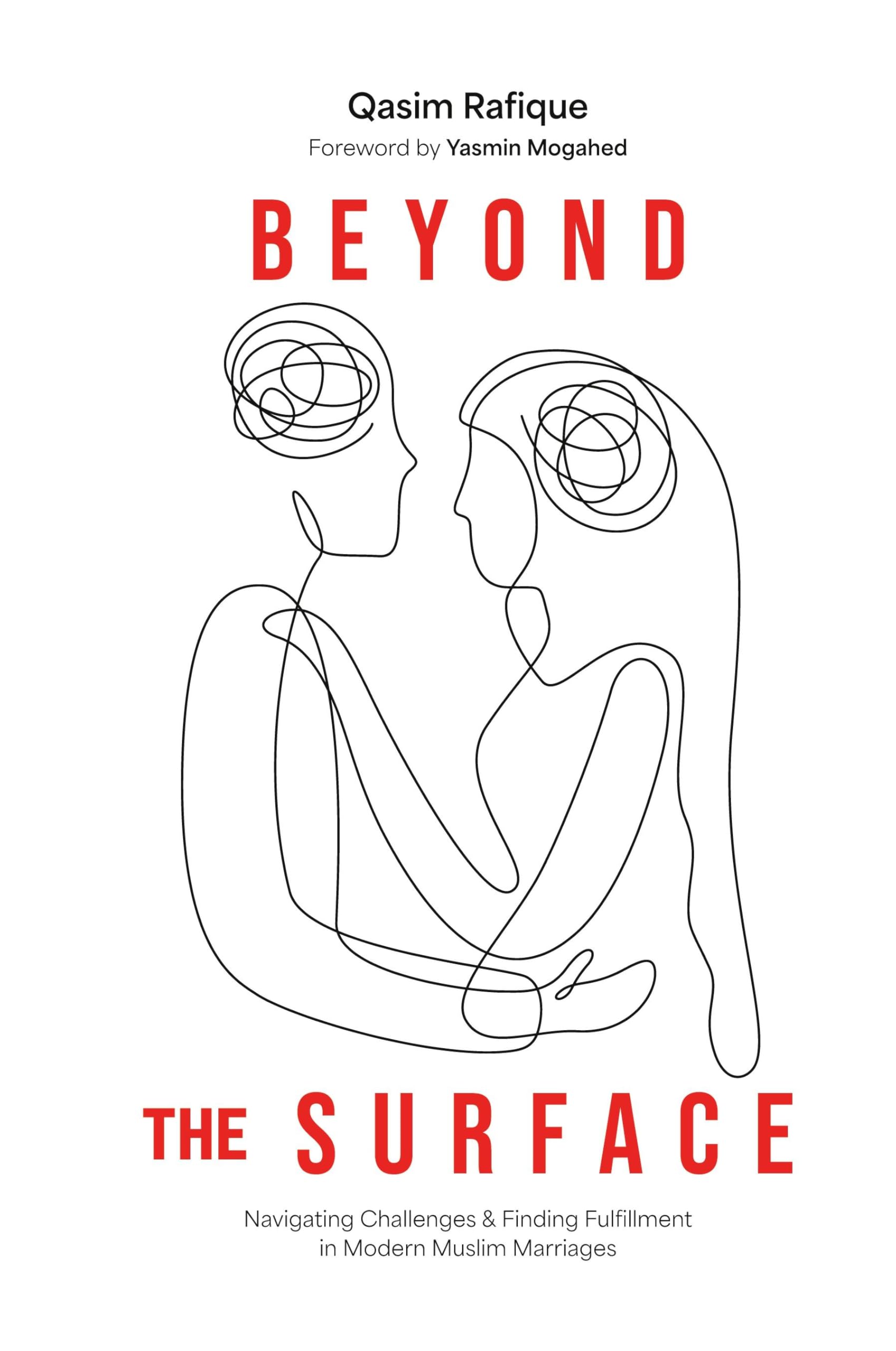 Beyond the Surface: Navigating Challenges & Finding Fulfillment In Modern Muslim Marriage