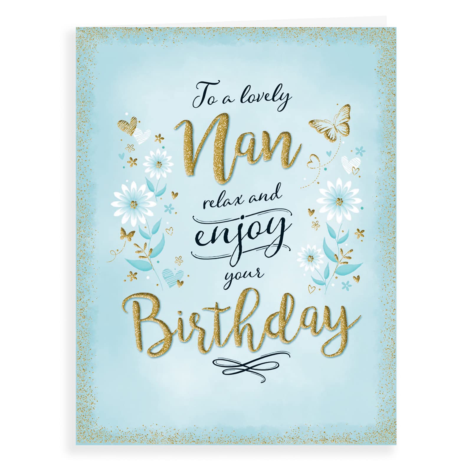 To A Lovely Nan Birthday Card. 19x13cm (8x6 Inches)