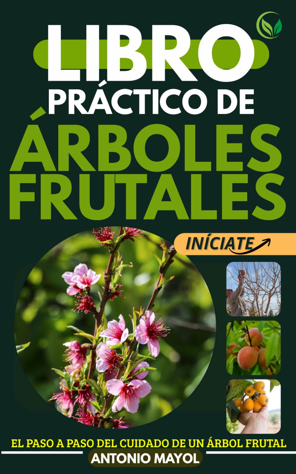 LIBRO PRÁCTICO DE ÁRBOLES FRUTALES