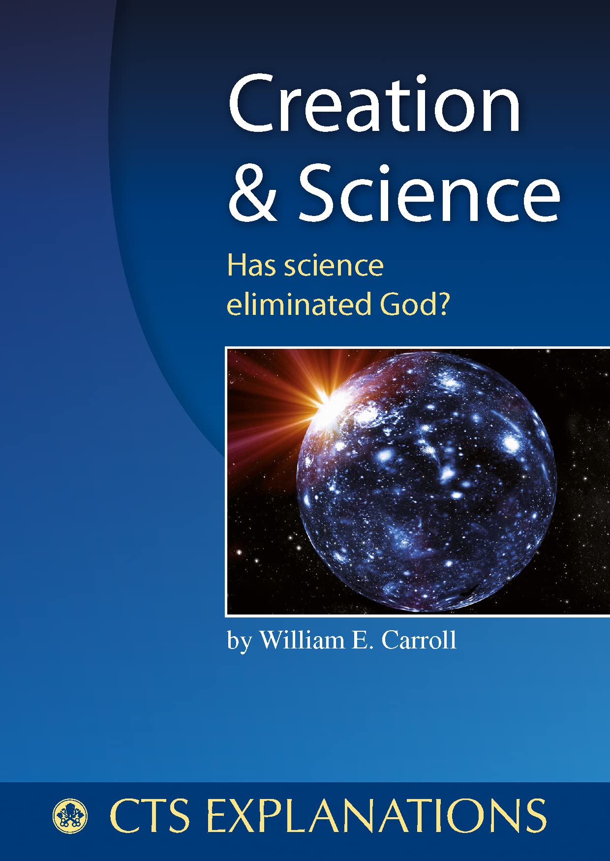 Buy Creation and Science: Has science eliminated God? (Explanations) — BookShops.in